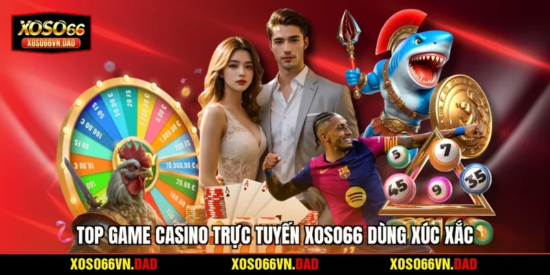 Top game casino trực tuyến Xoso66 dùng xúc xắc